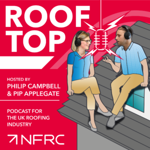 nfrc rooftop podcast for the UK roofing industry