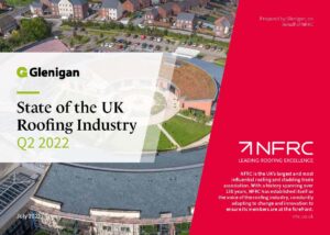 NFRC State of UK Roofing Industry 2022 Q2